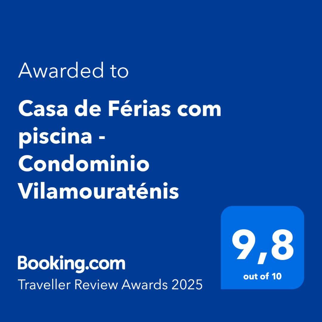 Casa De Ferias Com Piscina - Condominio Vilamouratenis 外观 照片